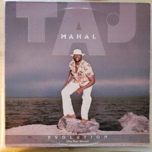 Taj Mahal - Evolution (The Most Recent) US EX