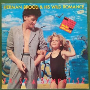 Herman Brood & His Wild Romance - Frisz...
