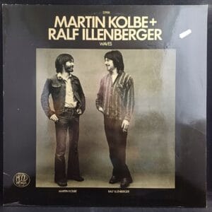 Martin Kolbe + Ralf Illenberger - Waves VG+