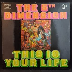 The 5th Dimension - This Is Your Life G+